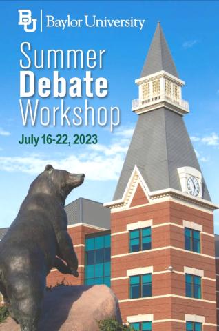 Summer Debate Workshop Poster, July16-22, 2023